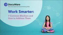 Work Smarter: 7 Common Blockers and How to Address Them