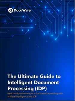  The Ultimate Guide to Intelligent Document Processing