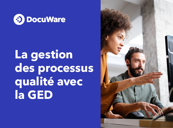 Livre blanc - Gestion des processus qualité avec la GED