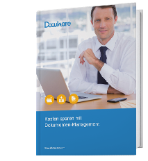 Kosten sparen mit Dokumenten-Management