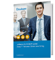 Leitfaden für ECM-Projekte: Diese 7 Faktoren führen zum Erfolg